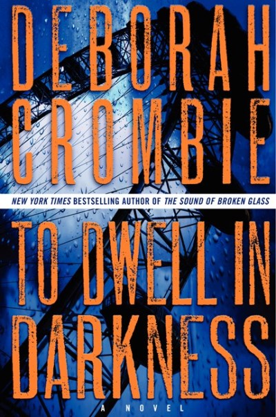 Deborah Crombie/To Dwell in Darkness